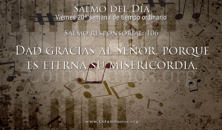 Salmo responsorial: 106 Salmo responsorial: 106