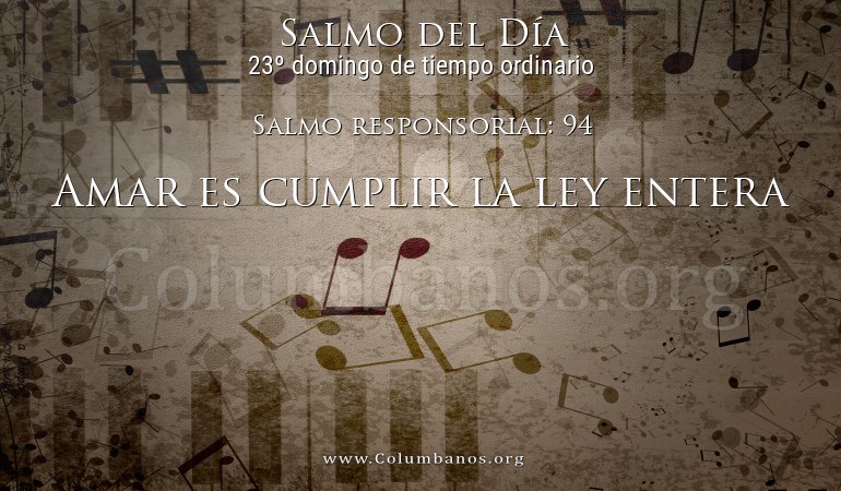 Salmo responsorial: 94 Salmo responsorial: 94