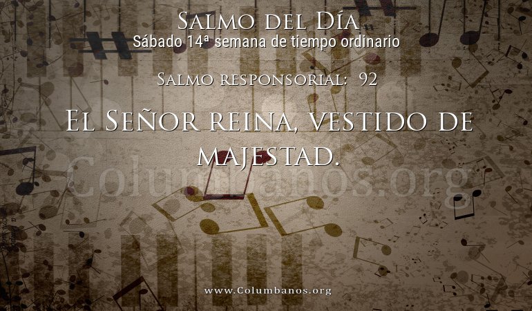 Salmo responsorial: 92 Salmo responsorial: 92