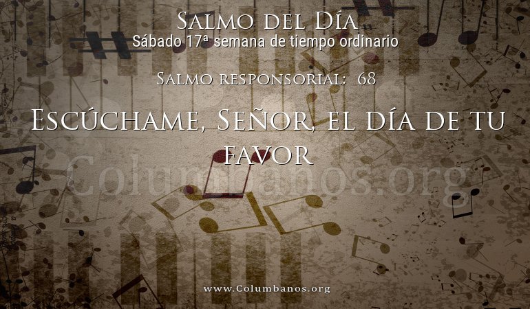 Salmo responsorial:  68